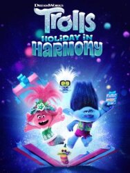 Постер к фильму Тролли. Праздники в гармонии смотреть онлайн на HD Rezka