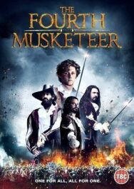 Постер к фильму Четвёртый мушкетер смотреть онлайн на HD Rezka
