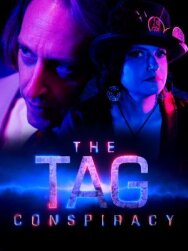 Постер к фильму Тэг - Тайный заговор смотреть онлайн на HD Rezka
