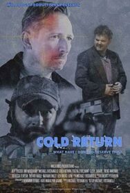 Постер к фильму Холодное возвращение смотреть онлайн на HD Rezka