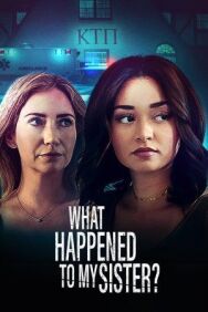 Постер к фильму Что случилось с моей сестрой? смотреть онлайн на HD Rezka