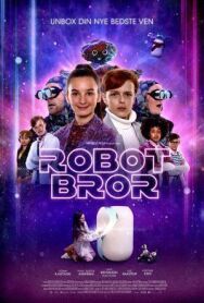 Постер к фильму Мой брат - робот смотреть онлайн на HD Rezka