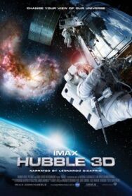 Постер к фильму Телескоп Хаббл в 3D смотреть онлайн на HD Rezka