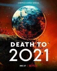 Постер к фильму 2021, тебе конец! смотреть онлайн на HD Rezka