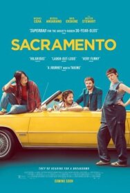 Постер к фильму Сакраменто смотреть онлайн на HD Rezka