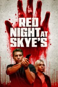 Постер к фильму Кровавая ночь у Скай смотреть онлайн на HD Rezka