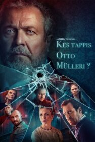 Постер к фильму Кто убил Отто Мюллера? смотреть онлайн на HD Rezka