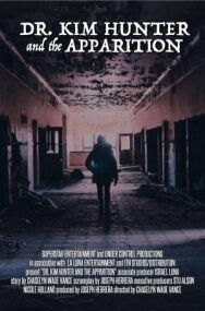 Постер к фильму Доктор Ким Хантер и привидение смотреть онлайн на HD Rezka