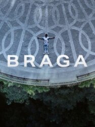 Постер к фильму Брага смотреть онлайн на HD Rezka