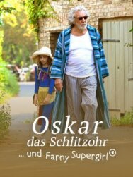 Постер к фильму Хитрец Оскар и супергёрл Фанни смотреть онлайн на HD Rezka