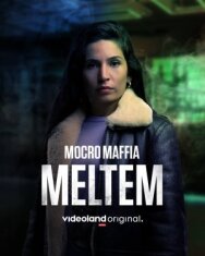 Постер к фильму Марокканская мафия: Мельтем смотреть онлайн на HD Rezka