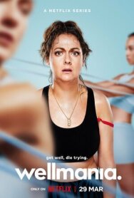 Постер к фильму Велнес-мания смотреть онлайн на HD Rezka