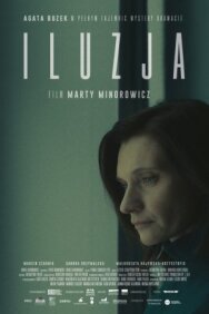 Постер к фильму Иллюзия смотреть онлайн на HD Rezka