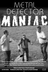 Постер к фильму Маньяк с металлоискателем смотреть онлайн на HD Rezka