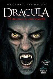 Постер к фильму Дракула: Первый живой вампир смотреть онлайн на HD Rezka