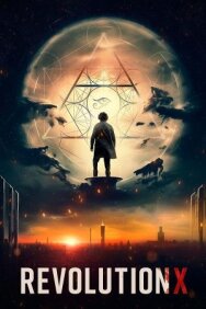 Постер к фильму Революция Икс смотреть онлайн на HD Rezka