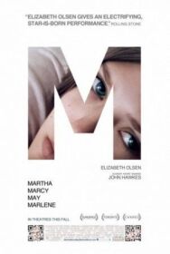 Постер к фильму Марта, Марси Мэй, Марлен смотреть онлайн на HD Rezka