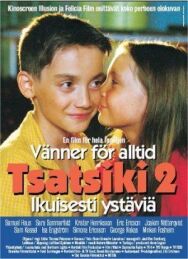 Постер к фильму Цацики – друзья навсегда смотреть онлайн на HD Rezka