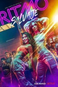 Постер к фильму Дикий ритм смотреть онлайн на HD Rezka