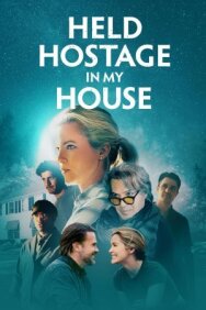 Постер к фильму Заложница в собственном доме смотреть онлайн на HD Rezka