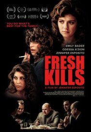 Постер к фильму Свежие убийства (Фреш Киллс) смотреть онлайн на HD Rezka