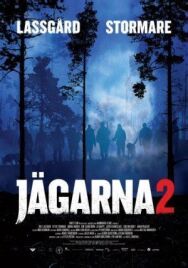 Постер к фильму Охотники 2 смотреть онлайн на HD Rezka