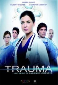 Постер к фильму Травма смотреть онлайн на HD Rezka
