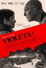 Постер к фильму Добро пожаловать, Виолета! смотреть онлайн на HD Rezka