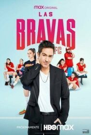 Постер к фильму Бравас ФК смотреть онлайн на HD Rezka
