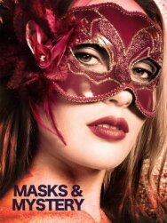 Постер к фильму Маски и тайны смотреть онлайн на HD Rezka