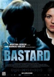 Постер к фильму Бастард смотреть онлайн на HD Rezka