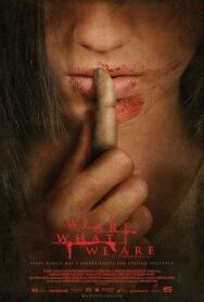Постер к фильму Мы то, что мы есть смотреть онлайн на HD Rezka