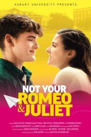 Постер к фильму Не твои Ромео и Джульетта смотреть онлайн на HD Rezka