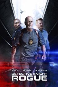 Постер к фильму Детектив Найт: Мерзавец смотреть онлайн на HD Rezka