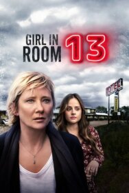 Постер к фильму Девушка из номера 13 смотреть онлайн на HD Rezka