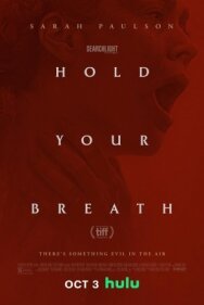 Постер к фильму Задержи дыхание смотреть онлайн на HD Rezka