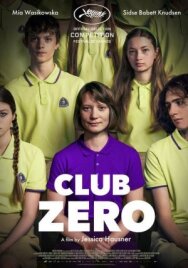 Постер к фильму Клуб Зеро смотреть онлайн на HD Rezka