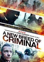 Постер к фильму Новая порода преступников смотреть онлайн на HD Rezka