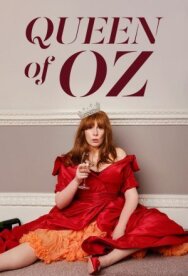 Постер к фильму Королева страны Оз смотреть онлайн на HD Rezka