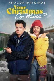 Постер к фильму Твоё Рождество или моё? смотреть онлайн на HD Rezka