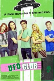 Постер к фильму Клуб НЛО смотреть онлайн на HD Rezka