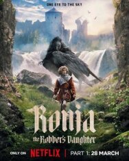 Постер к фильму Рони, дочь разбойника смотреть онлайн на HD Rezka
