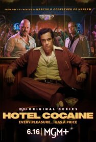 Постер к фильму Отель «Кокаин» смотреть онлайн на HD Rezka