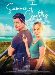Постер к фильму Лето у Шарлотты смотреть онлайн на HD Rezka