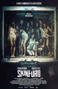 Постер к фильму Скинфорд: Смертельный приговор смотреть онлайн на HD Rezka