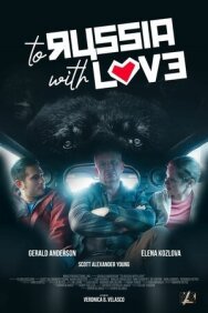 Постер к фильму В Россию с любовью смотреть онлайн на HD Rezka