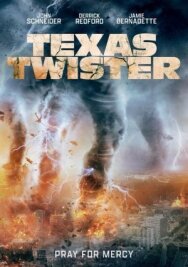 Постер к фильму Техасский смерч смотреть онлайн на HD Rezka