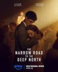 Постер к фильму Узкая дорога на дальний север смотреть онлайн на HD Rezka