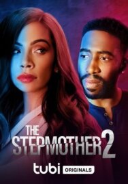 Постер к фильму Мачеха 2 смотреть онлайн на HD Rezka