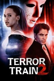 Постер к фильму Поезд страха 2 смотреть онлайн на HD Rezka